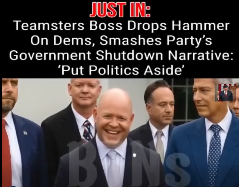 Teamsters Boss Drops Hammer On Dems, Smashes Party’s Government Shutdown Narrative: ‘Put Politics Aside’