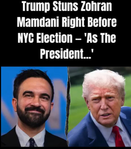 17.🚨 Trump STUNS Zohran Mamdani before NYC election — his words left everyone speechless 😳 Details in comment👇