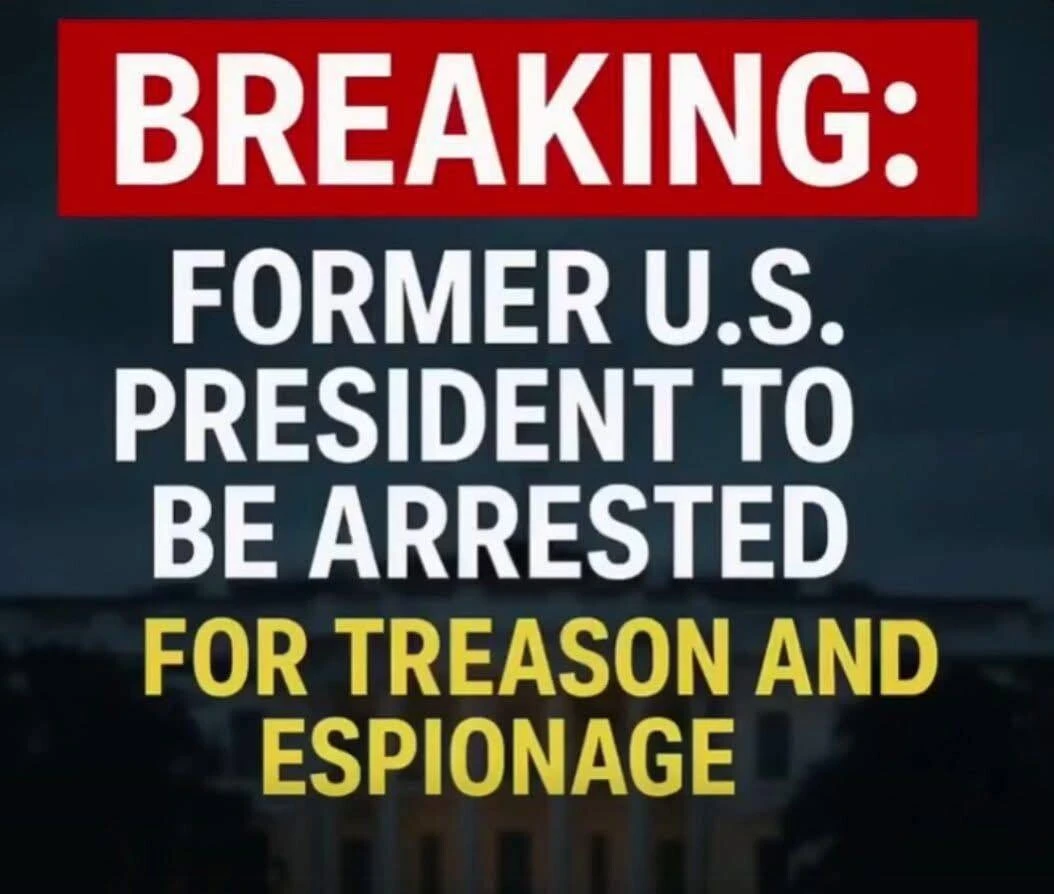 BREAKING: Former U.S. President to Be Arrested for Treason and Espionage psss