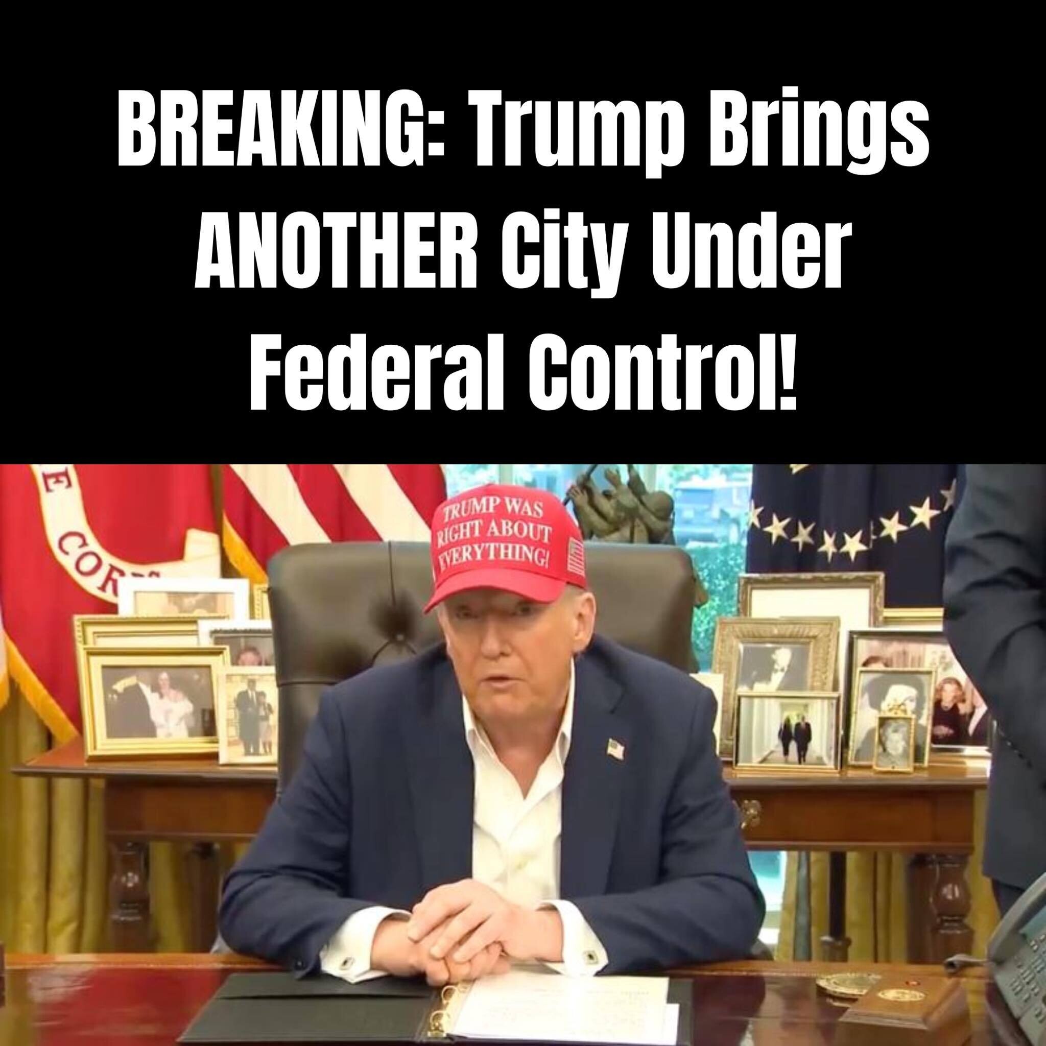 WATCH: Trump Expands Federal Takeover To Another Blue City