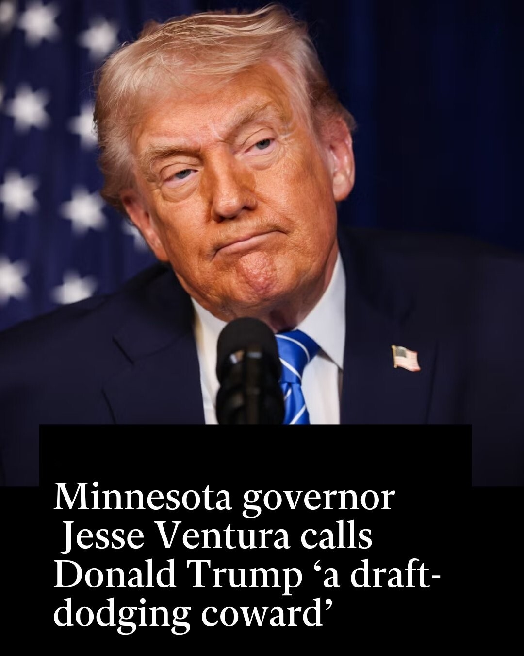 Jesse Ventura calls Trump ‘a draft-dodging coward’ and hints at another run for Minnesota governor