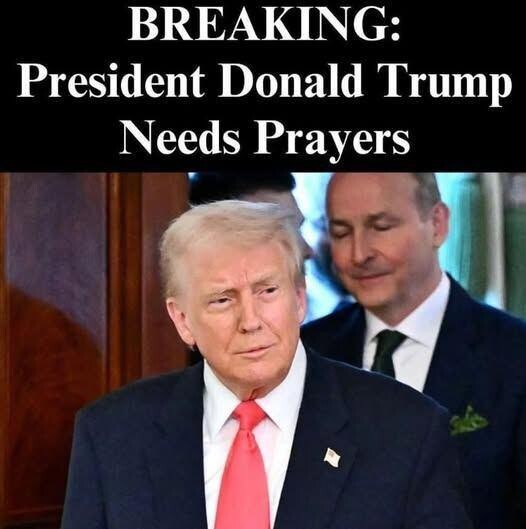 BREAKING: Image Sparks Concern as Caption Claims “President Donald Trump Needs Prayers”